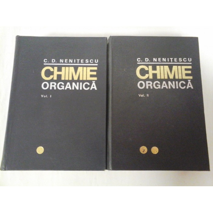 CHIMIE ORGANICA - NENITESCU - 2 volume - editia a VII a CHIMIE ORGANICA - NENITESCU - 2 volume - editia a VII a